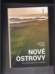 Nové ostrovy - Oheň dál hoří a my neznáme jeho konec (Texty o odvaze, připravenosti a odolnosti) - náhled