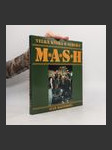 Velká kniha o seriálu M*A*S*H - náhled