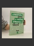 Literatura pro 4. ročník středních škol. Učebnice - náhled