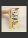 Cesta na severozápad - náhled