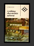 Vyrábíme chovatelská zařízení - náhled