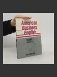American Business English. Volume I, Programs 1-10 - náhled