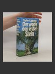 Der werfe den ersten Stein - náhled