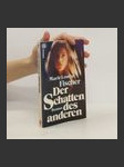 Der Schatten des anderen - náhled