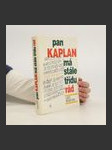 Pan Kaplan má stále třídu rád - náhled