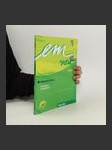 Em neu 2008 Abschlusskurs Lektion 1-5. Kursbuch und Arbeitsbuch. Deutsch als Fremdsprache Niveaustufe C1 - náhled