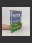 Fortnite Battle Royale: Příručka bojovníka: Neoficiální tipy a triky - náhled