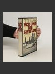 Vor uns die Sintflut - náhled