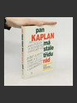 Pan Kaplan má stále třídu rád - náhled