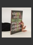 Kaiser Karl von Oesterreich und die Zukunft Europas - náhled