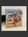 Peklo zvané Paříž-Alžír-Dakar - náhled
