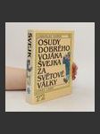 Osudy dobrého vojáka Švejka za světové války 1-2 - náhled