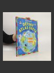Ilustrovaný dětský atlas světa - náhled