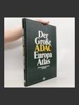 Der große ADAC Europa atlas [cartographic material] : Deutschland und Europa 1:750000 - náhled