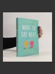 What to Say Next - náhled