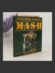 Velká kniha o seriálu M*A*S*H - náhled