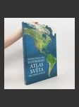 Ilustrovaný atlas světa pro nové století - náhled