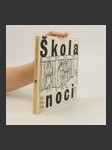 Škola noci - náhled