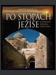 Po stopách Ježíše - náhled