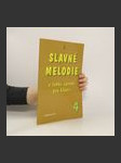 Slavné melodie v lehké úpravě pro klavír 4 - náhled
