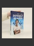 Dotknout se hvězd - Zápisky Marouška blázna - náhled