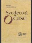 Svedectvá o čase - náhled