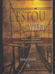 Cestou viery. Iniciatívy evanjelikov v kultúrnych dejinách Slovenska - náhled