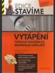 Vytápění. Tepelná pohoda za minimální náklady - náhled
