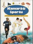 Kamaráti športu. Sprievodca mladého športovca - náhled
