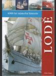 Lodě. 4000 let námořní historie - náhled