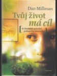 Tvuj život má cíl - náhled