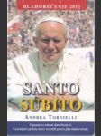 Santo Subito. Tajomstvo svätosti Jána Pavla II. - náhled