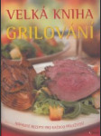 Velká kniha grilování - náhled