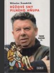 Růžové sny pilného hňupa. Černí baroni VI. - náhled