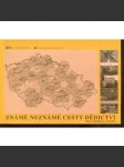 Známé neznámé cesty dědictví - náhled