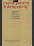 Aktuálne problémy hudobnej estetiky - náhled
