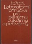 Laboratorní příručka pro pekárny, cukrárny a pečivárny - náhled