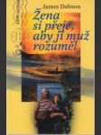 Žena si přeje, aby jí muž rozuměl - náhled