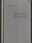 Nová škola fotografie - náhled