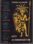 Cesty za dobrodružstvím - náhled