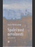 Společnost nevolnosti - náhled