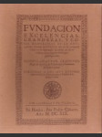 Fundación,excelencias,grandezas y cosas memorables - náhled
