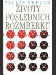 Životy posledních Rožmberků I.-II.zv - náhled