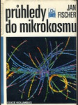 Pruhledy do mikrokosmu - náhled