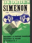 Maigret a prípad nahour, Maigret a tulák, Stavidlo č.1 - náhled