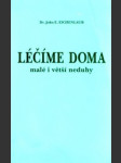 Léčíme doma malé i větší neduhy - náhled