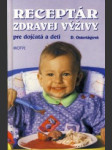 Receptár zdravej výživy pre dojčatá a deti - náhled