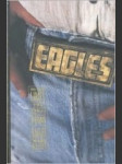 To the Limit :The Untold Story of the Eaggles - náhled