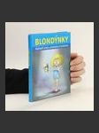 Blondýnky: Nejlepší vtipy, anekdoty a hádanky - náhled