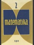 Matematika 2. pre II. ročník SVŠ - náhled